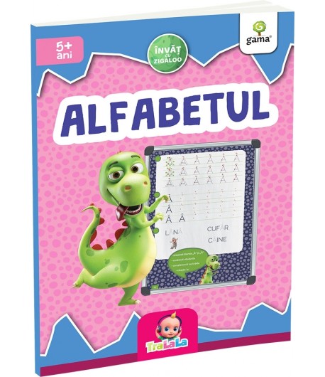 Carte educativa Tralala, Invat cu Zigaloo, Alfabetul