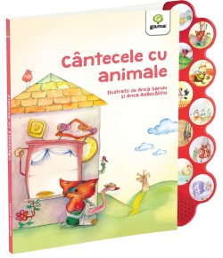 Carte cu sunete pentru copii, Cantecele cu Animale, Editura Gama