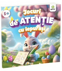 Carte educativa pentru copii, Jocuri de Atentie cu Iepurasi, Editura Gama