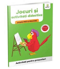 Carte educativa pentru copii, Jocuri si activitati didactice, Grupele mica si mijlocie