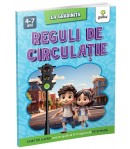 Carte educativa pentru copii, Reguli de Circulatie, Editura Gama